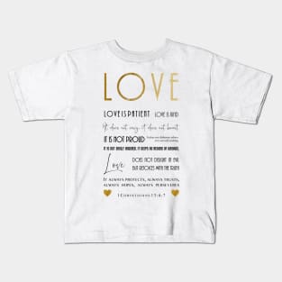 Love is patient Love is kind Bible Verse Christian Typography Kids T-Shirt